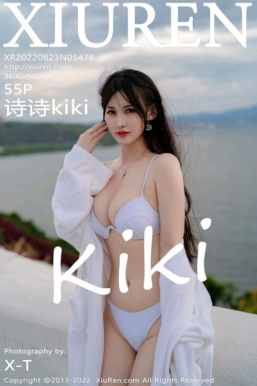 [XIUREN秀人网]2022.08.23 VOL.5476 诗诗kiki[55+1P／521MB]